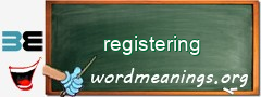 WordMeaning blackboard for registering